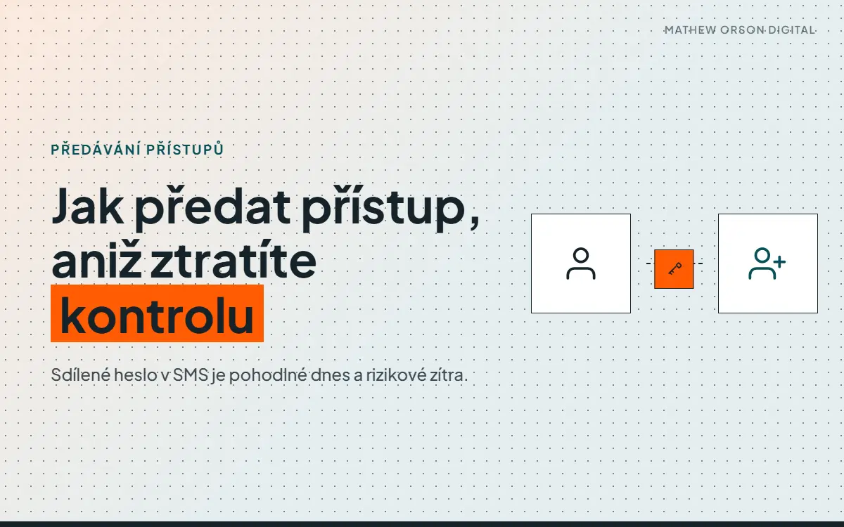 Jak bezpečně sdílet přístupy k webu a rezervačnímu systému
